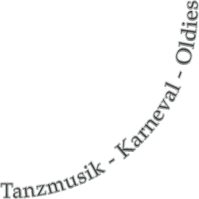 Tanzmusik - Karneval - Oldies